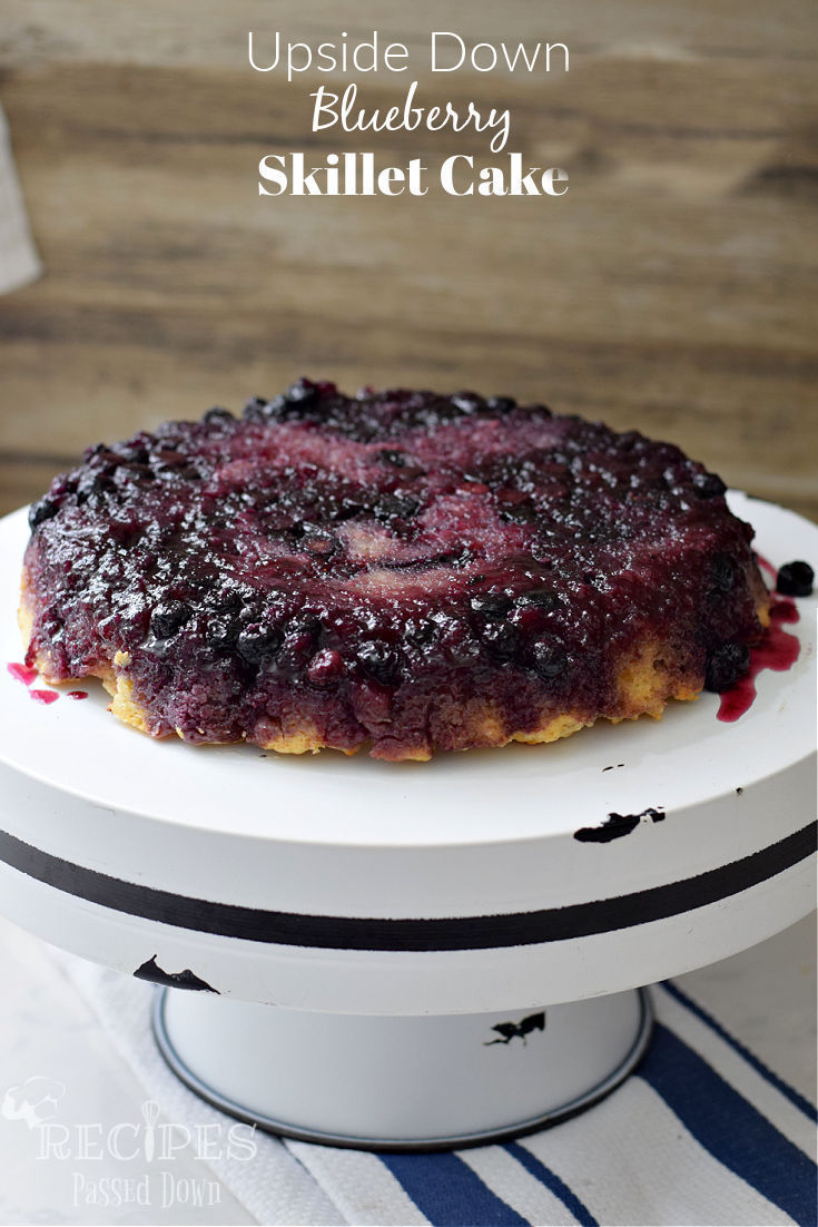 upside down blueberry skillet cake 