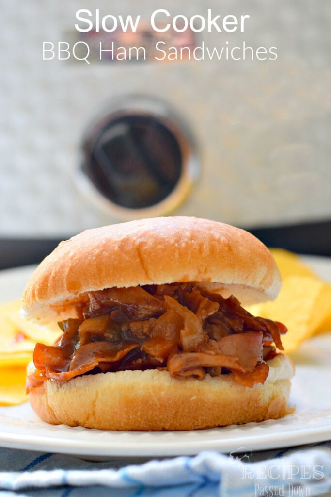 Barbecue Ham Sandwich {Slow Cooker} Recipes Passed Down