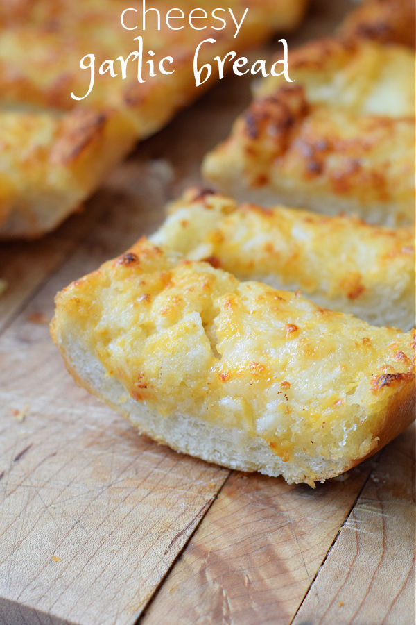 cheesy garlic bread 